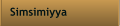 Simsimiyya