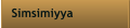 Simsimiyya